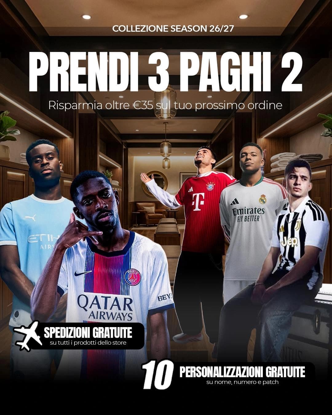 Prendi 3 paghi 2, spedizione e personalizzazione gratuite